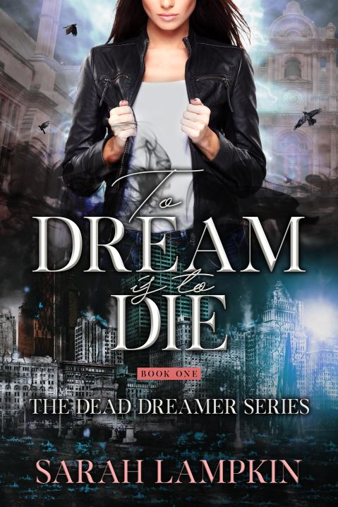 author interview sarah lampkin to dream is to die cover